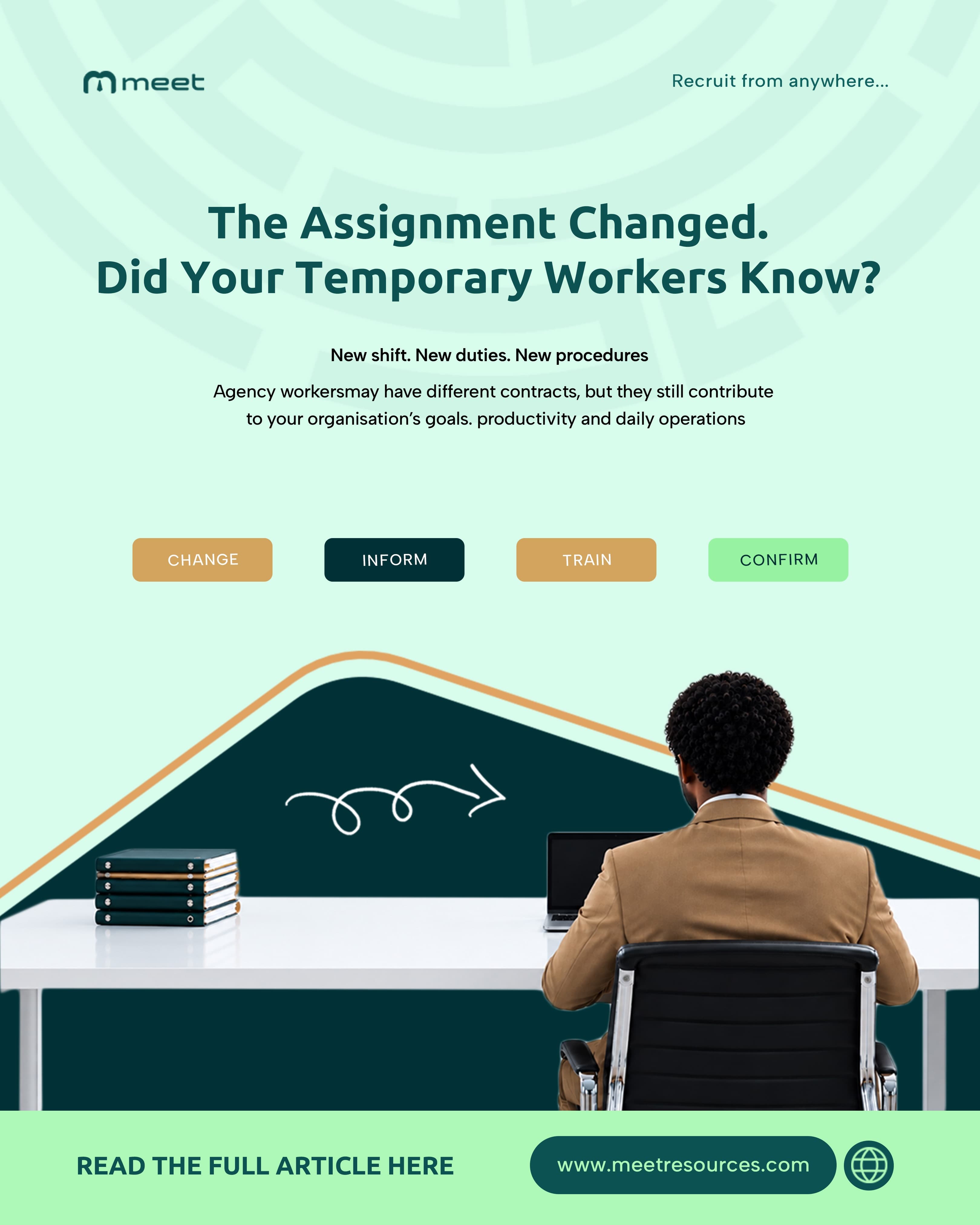 The Assignment Changed. Did Your Temporary Workers Know?